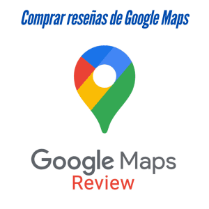 Comprar reseñas de Google Maps