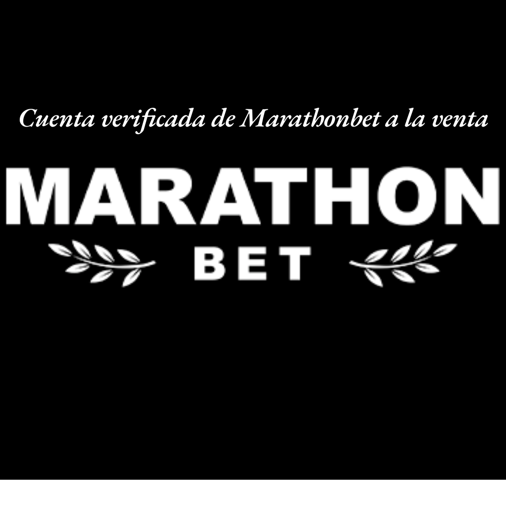 Cuenta verificada de Marathonbet a la venta